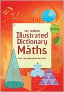Illustrated Dictionary of Maths