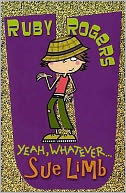 Ruby Rogers, Yeah, Whatever...