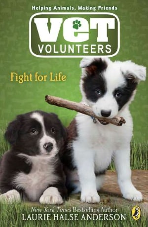 Fight for Life (Vet Volunteers Series #1)