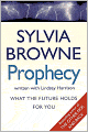 Prophecy: What the Future Holds for You