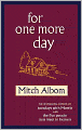 For One More Day