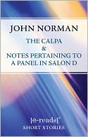 The Calpa & Notes Pertaining to a Panel in Salon D