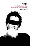 High : Confessions of an International Drug Smuggler
