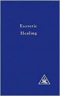 Esoteric Healing