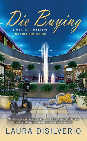 Die Buying (Mall Cop Series #1)