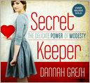 Secret Keeper: The Delicate Power of Modesty
