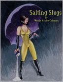 Salting Slugs