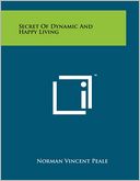 Secret Of Dynamic And Happy Living