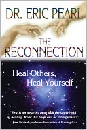 The Reconnection by Eric Pearl: NOOK Book Cover