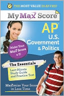 My Max Score AP Essentials U.S. Government & Politics