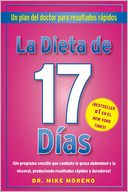 La Dieta de 17 Dias: Un plan del doctor para resultados rapidos
