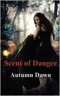 Scent of Danger