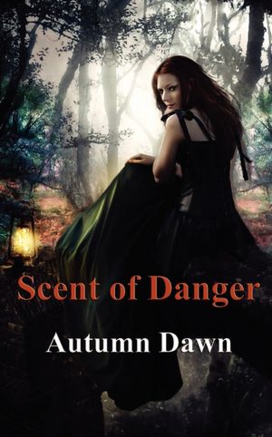 Scent of Danger
