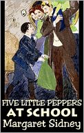 Five Little Peppers At School