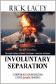 Involuntary Separation