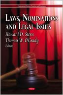 Laws, Nominations and Legal Issues
