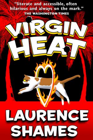 Virgin Heat Laurence Shames