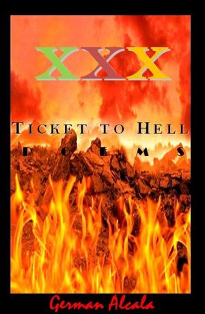 XXX (Ticket To Hell)