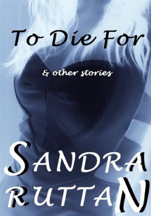 To Die For