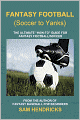 Fantasy Football (Soccer To Yanks)