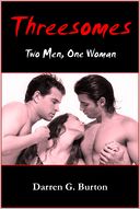 Threesomes: Two Men, One Woman