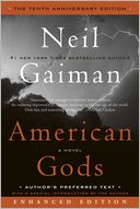 American Gods (The Tenth Anniversary Edition) - Enhanced Edition