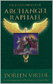 The Healing Miracles of Archangel Raphael