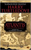 Atlantis and Other Places