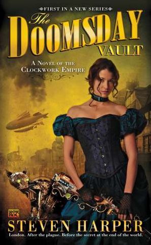The Doomsday Vault: A Novel of the Clockwork Empire