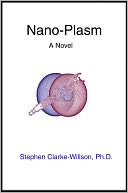 Nano-Plasm, A Novel