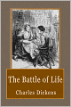 The Battle of Life: A Love Story