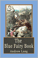 The Blue Fairy Book: Fairy Tales for Children