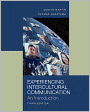 Experiencing Intercultural Communication: An Introduction