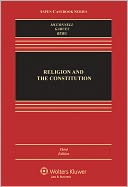 Religion and the Constitution, Third Edition