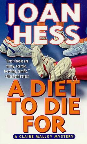 A Diet to Die For: A Claire Malloy Mystery