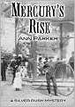 Mercury's Rise (Silver Rush Mystery Series #4)