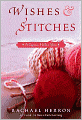 Wishes and Stitches (Cypress Hollow Yarn Series)