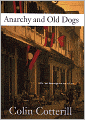 Anarchy and Old Dogs (Dr. Siri Paiboun Series #4)