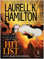 Hit List (Anita Blake Vampire Hunter Series #20)
