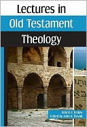 Lectures in Old Testament Theology
