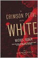 The Crimson Petal and the White