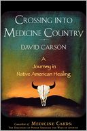 Crossing Into Medicine Country