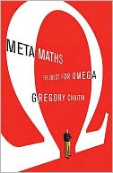 Meta Maths : The Quest for Omega