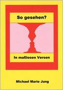 So Gesehen?