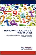 Irreducible Cyclic Codes And Polyadic Codes