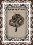 I pray my Rosary