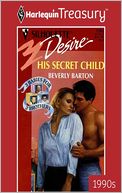 His Secret Child (Three Babies for Three Brothers Trilogy)