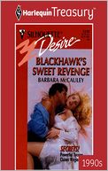 Blackhawk's Sweet Revenge