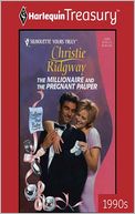 The Millionaire and the Pregnant Pauper