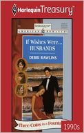 If Wishes Were...Husbands